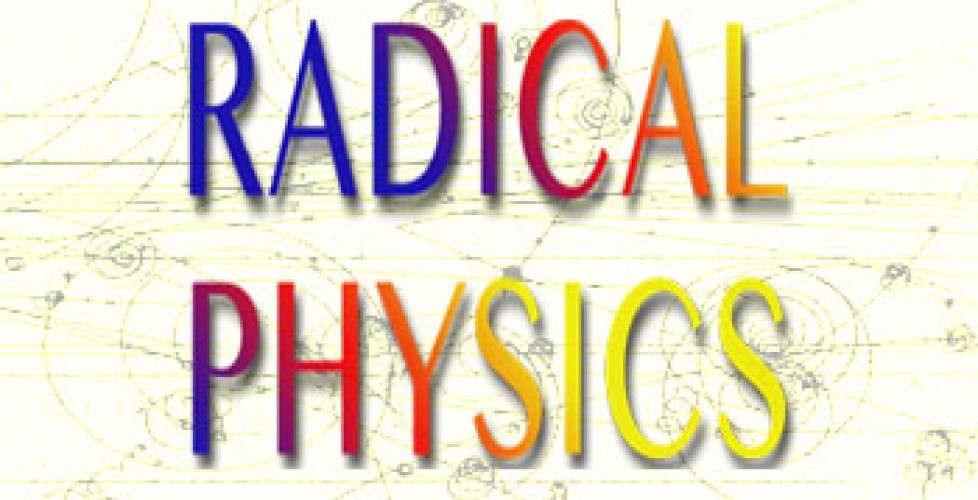 Radical Physics - Wonderfest